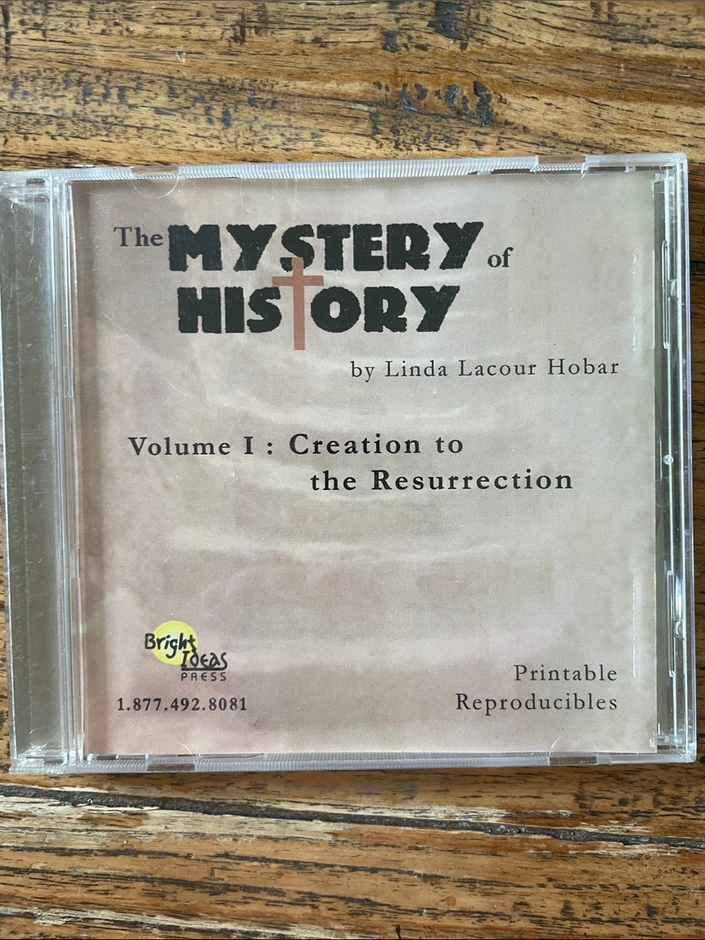 The Mystery of History Vol 1: Creation to Resurrection CD Printable Reproducible